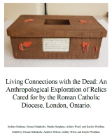 The photo on the cover page is the box that has held the relics of St. Laurentia, a martyr, translated to London, Ontario, by Bishop Walsh. These relics are housed in the archive of the Diocese of London. Photo courtesy of Ashley Ward.