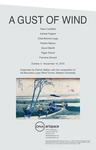 Poster for an art exhibition titled “A GUST OF WIND.” The design features a light gray background with the title in large black uppercase letters at the top. Below the title is a centered list of participating artists’ names in smaller text. Near the lower half, a rectangular artwork depicts a sailboat with blue sails on choppy water beneath a cloudy sky, framed by a white border. Beneath the artwork is a circular logo and additional exhibition information in small text. The overall layout is clean and minimalist, with the blue tones of the painting contrasting against the neutral gray background.