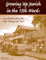 Book cover titled Growing Up Jewish in the 15th Ward: Recollections from the 1920s through the 1950s. The upper portion features the title in large white script against a dark brown background. Below, a sepia-toned historic street photograph shows a neighborhood commercial block with parked 1940s-era automobiles, wooden houses, utility wires, and a corner grocery and meat market. A painted storefront sign reads “Schor’s Meats Groceries,” with additional advertisements visible in the shop windows. A pedestrian walks along the sidewalk near the store. Large trees frame the scene, creating a nostalgic view of an urban neighborhood from the mid-20th century. At the bottom left, the publisher is listed as Phylmar Associates, Educational Publishers and Consultants.